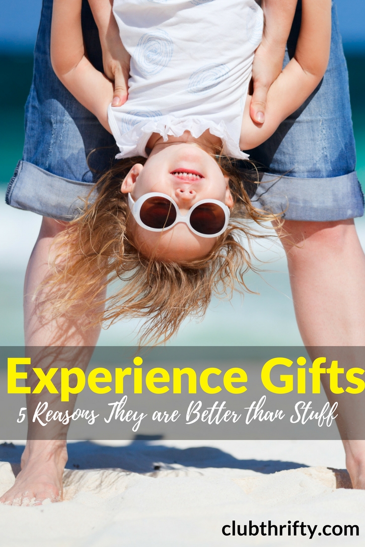 Can't find the perfect gift for your child or spouse? Here are 5 reasons I believe experience gifts are better than any "stuff" you can buy.