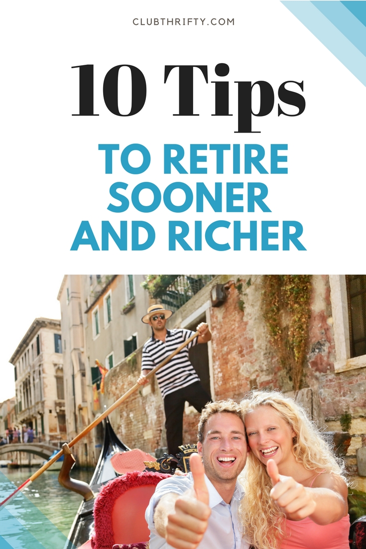 Want to retire sooner and wealthier than your friends? Check out these 10 tips to help you build a retirement account that matches your dreams.