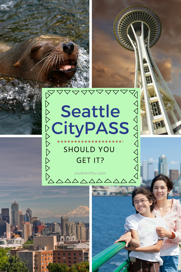 Seattle CityPASS Review 2019: Should You Get It? | Club ...