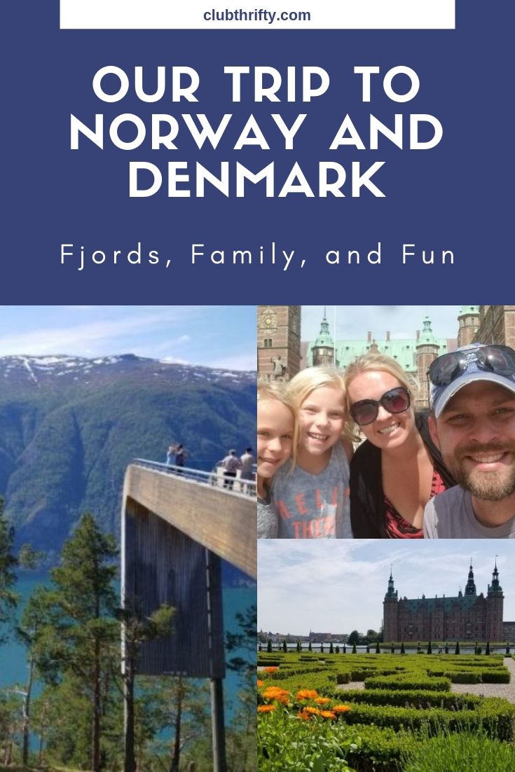 Our Trip to Norway and Denmark Pin - pictures of a fjord, castle, and family