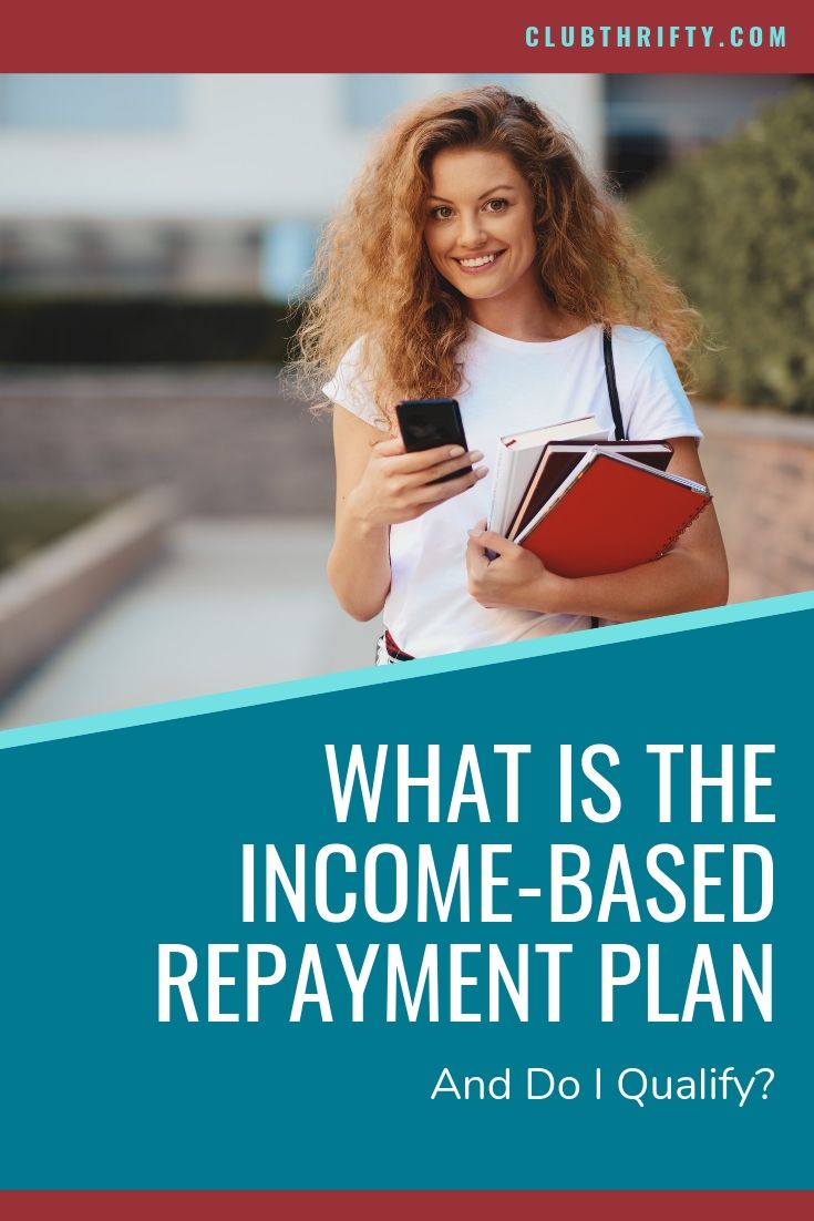 What is Income-Based Repayment Plan Pin - picture of female college student with smartphone and books
