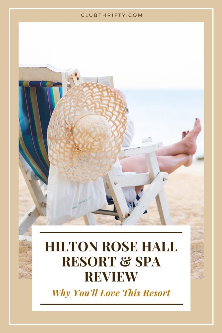 Hilton Rose Hall Resort & Spa Review Pin - picture of back of beach chair with legs hanging out the side