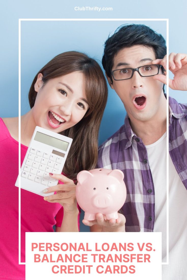 Personal Loan vs Balance Transfer Credit Card Pin - picture of young couple with calculator and piggy bank celebrating