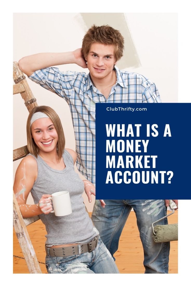 What is a Money Market Account Pin - picture of young couple painting new house