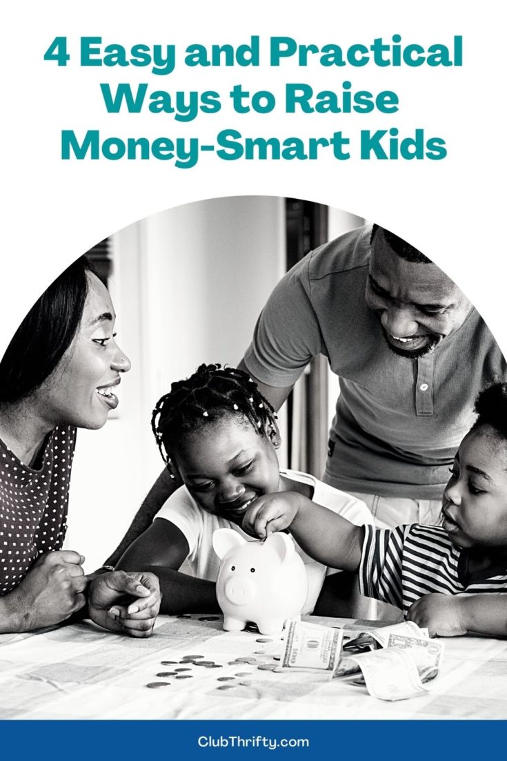 4 Easy and Practical Ways to Raise Money-Smart Kids Pin - picture of Black family at table with piggy bank and money